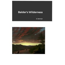 (英文圖書) Balder's Wilderness 精裝版, Lulu.com, 英文