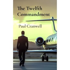 (英文圖書) The Twelfth Commandment 平裝版, Speart House Publishing, 英文