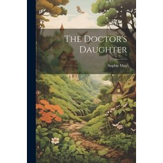 (英文圖書)The Doctor's Daughter 平裝版, Legare Street Press, 英文