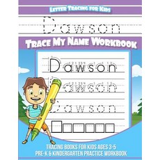 (英文圖書)Dawson Letter Tracing for Kids Trace my Name Workbook: Tracing Books for Kids ag... 平裝版, Createspace Independent Pub..., 英文