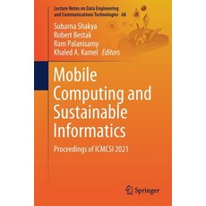 (英文圖書) Mobile Computing and Sustainable Informatics: Proceedings of Icmcsi 2021 平裝版, Springer, 英文