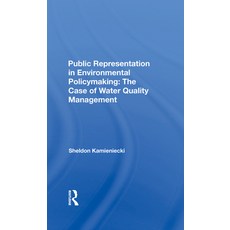 Public Representation in Environmental Policymaking: The Case of Water Quality Management 精裝版, Routledge, 英文