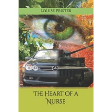 (英文圖書) The Heart of a Nurse 平裝版, Createspace Independent Pub..., 英文