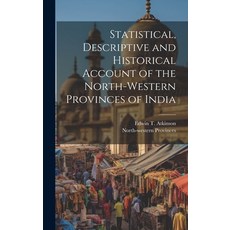 (英文圖書) Statistical Descriptive and Historical Account of the North-western Provinces of India 精裝版, Legare Street Press, 英文