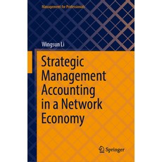 (英文圖書) Strategic Management Accounting in a Network Economy 精裝版, Springer, 英文