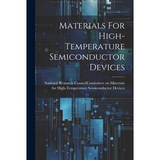 (英文圖書) Materials For High-temperature Semiconductor Devices 平裝版, Legare Street Press, 英文
