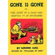 (英文圖書)Gone Is Gone: Or the Story of a Man Who Wanted to Do Housework 精裝版, University of Minnesota Press, 英文