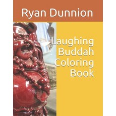 Laughing Buddah Coloring Book 平裝版, Independently Published, 英文