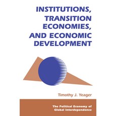 Institutions Transition Economies and Economic Development 精裝版, Routledge, 英文