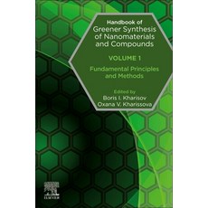 Handbook of Greener Synthesis of Nanomaterials and Compounds: Volume 1: Fundamental Principles and M... 平裝版, Elsevier, 英文