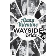 (英文圖書) Wayside Bride 平裝版, Currency Press, 英文