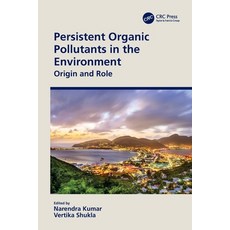 (英文圖書) Persistent Organic Pollutants in the Environment: Origin and Role 平裝版, CRC Press, 英文