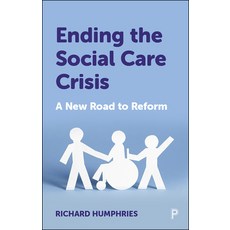 (英文圖書) Ending the Social Care Crisis: A New Road to Reform 平裝版, Policy Press, 英文