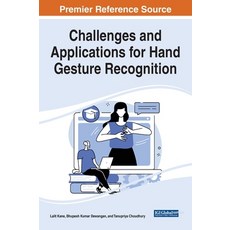 (英文圖書) Challenges and Applications for Hand Gesture Recognition 精裝版, Engineering Science Reference, 英文
