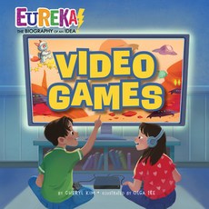 (英文圖書)Video Games: Eureka! the Biography of an Idea 精裝版, Astra Young Readers, 英文