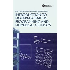 (英文圖書) Introduction to Modern Scientific Programming and Numerical Methods 精裝版, CRC Press, 英文
