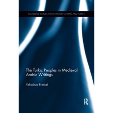 (英文圖書) The Turkic Peoples in Medieval Arabic Writings 平裝版, Routledge, 英文