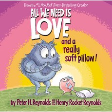 (英文圖書)All We Need Is Love and a Really Soft Pillow! 精裝版, Orchard Books, 英文