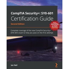 CompTIA Security+ SY0-601 Certification Guide - Second Edition: Complete coverage of the new CompTIA... 平裝版, Packt Publishing, 英文