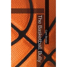 (英文圖書)The Basketball Bully 平裝版, CAM Beeler, 英文