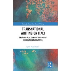 (英文圖書) Transnational Writing on Italy: Self and Place in Contemporary Relocation Narra... 精裝版, Routledge, 英文
