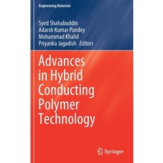 Advances in Hybrid Conducting Polymer Technology 精裝版, Springer, 英文