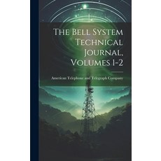 (英文圖書) The Bell System Technical Journal Volumes 1-2 精裝版, Legare Street Press, 英文