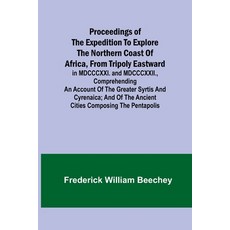 (英文圖書) Proceedings of the expedition to explore the northern coast of Africa from Tri... 平裝版, Alpha Edition, 英文