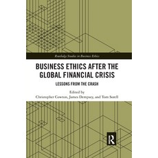(英文圖書) Business Ethics After the Global Financial Crisis: Lessons from the Crash 平裝版, Routledge, 英文