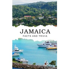 (英文圖書) Jamaica Facts and Trivia 平裝版, Independently Published, 英文