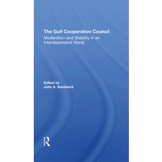 (英文圖書) The Gulf Cooperation Council: Moderation and Stability in an Interdependent World 精裝版, Routledge, 英文