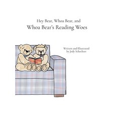 (英文圖書)Hey Bear Whoa Bear and Whoa Bear's Reading Woes 精裝版, Hey and Whoa Bear Stories, 英文