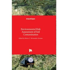 (英文圖書) Environmental Risk Assessment of Contamination 精裝版, Intechopen, 英文