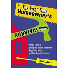 (英文圖書) The First-Time Homeowner's Survival Guide: A Crash Course in Dealing with Repairs Renovation... 平裝版, Amacom, 英文