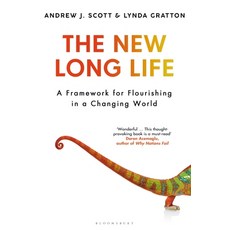 The New Long Life: A Framework for Flourishing in a Changing World 精裝版, Bloomsbury Publishing, 英文
