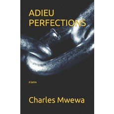 (英文圖書) Adieu Perfections: A Satire 平裝版, American College of Physicians, 英文