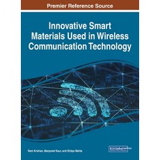 (英文圖書) Innovative Smart Materials Used in Wireless Communication Technology 精裝版, IGI Global, 英文