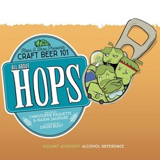 All About Hops: Hops & Bros Presents Craft Beer 101 平裝版, Zarfling Platoon, 英文