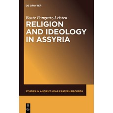 (英文圖書) Religion and Ideology in Assyria 精裝版, de Gruyter, 英文