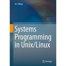 Systems Programming in Unix/Linux 精裝版, Springer, 英文