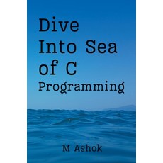 (英文圖書) Dive Into Sea of C 平裝版, M Ashok, 英文