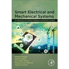 (英文圖書) Smart Electrical and Mechanical Systems: An Application of Artificial Intelligence and Machin... 平裝版, Academic Press, 英文