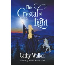 (英文圖書) The Crystal of Light 平裝版, Cathy Walker, 英文