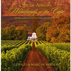 South Africa's Winelands of the Cape: From Cape Town to the Orange River 精裝版, Gerald & Marc Hoberman Coll..., 英文