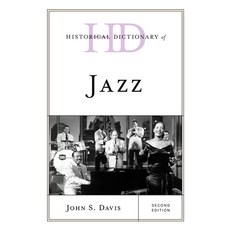 Historical Dictionary of Jazz Second Edition 精裝版, Rowman & Littlefield Publishers, 英文