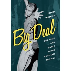 (英文圖書) Big Deal: Bob Fosse and Dance in the American Musical 平裝版, Oxford University Press, 英文