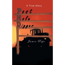 (英文圖書) Post Hole Digger 精裝版, Global Summit House, 英文