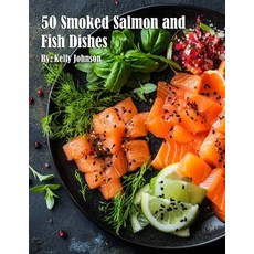 (英文圖書) 50 Smoked Salmon and Fish Dishes 平裝版, Marick Booster, 英文