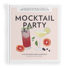 Mocktail Party: 75 Plant-Based Non-Alcoholic Mocktail Recipes for Every Occasion 精裝版, Blue Star Press, 英文