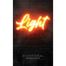 (英文圖書) Light In The Darkness: A Devotional For Those Who Are Suffering 精裝版, Outskirts Press, 英文